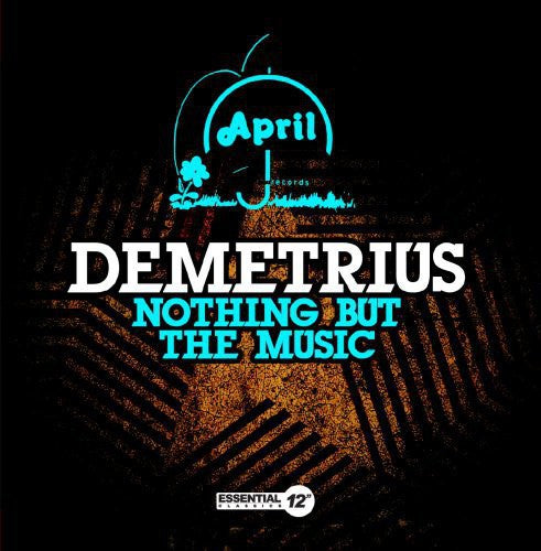 Demetrius - Nothing But the Music [CD]