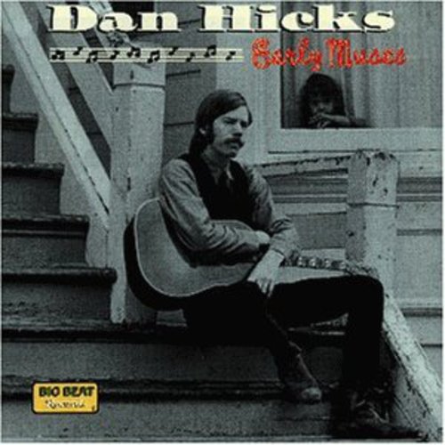 Hicks,dan - Early Years - Music CD