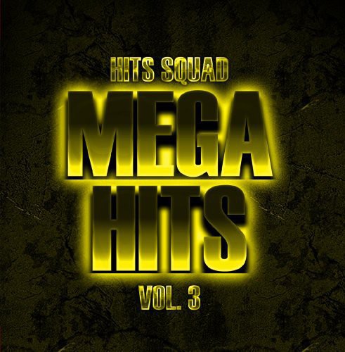 Hits Squad - Mega Hits 3 [CD]