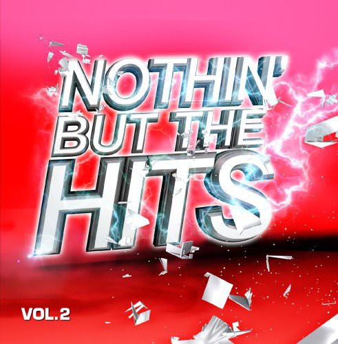 Nothin But Hits 2 / Var - Nothin But Hits 2 / Various [CD]