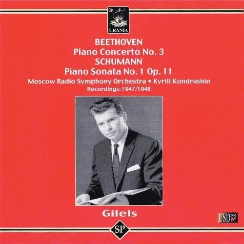 Beethoven / Schumann / Kondrashin / Gilels - Piano Cto 3 / Piano Sonata 1 Op 11 [CD]