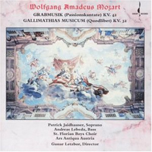 W.A. Mozart - Grabmusik KV 42 / Gallimathias Musicum KV 32 [CD]