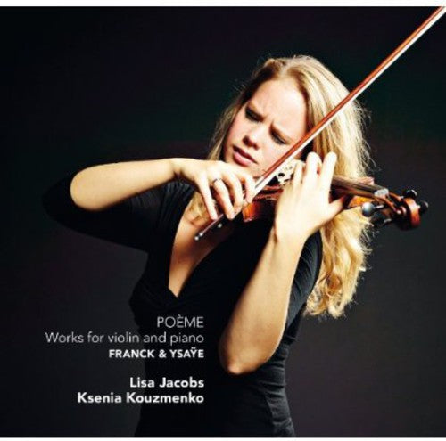 Lisa Jacobs - Poeme: Works for Violin & Piano [CD]