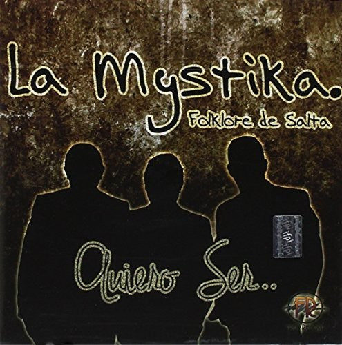Mystila La - Quiero Ser [CD]