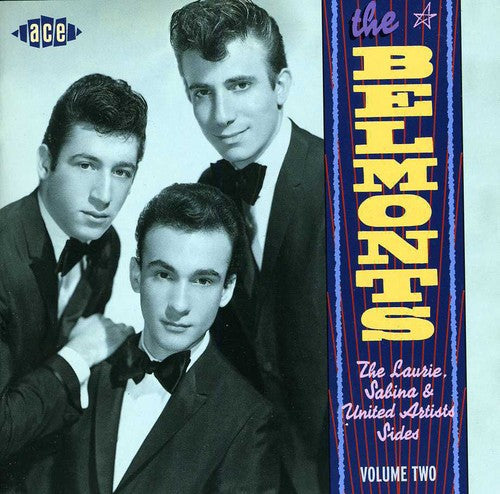 Belmonts - Laurie Sabina & United Artists Sides 2 - Music CD