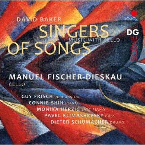 David Baker - Singers of Songs Weavers of Dreams Music CD