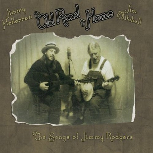 Jimmy Heffernan - The Old Road to Home [CD]