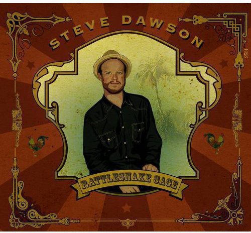 Steve Dawson - Rattlesnake Cage [CD]