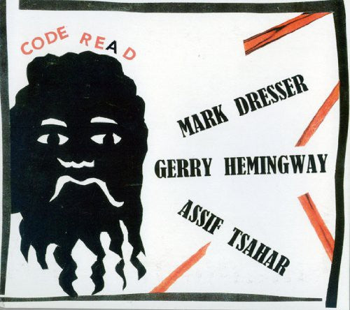 Dresser,mark / Hemingway,gerry / Tsahar,assif - Code Re(a)d - Music CD