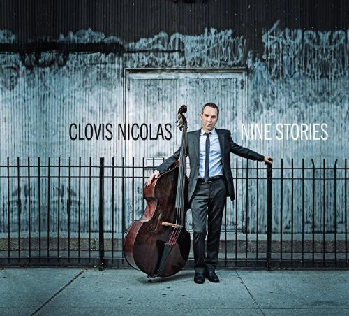 Clovis Nicolas - Nine Stories [CD]