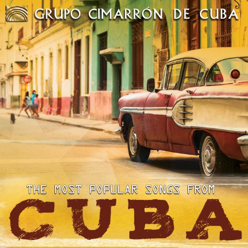 Grupo Cimarron De Cuba - Most Popular Songs from Cuba [CD]