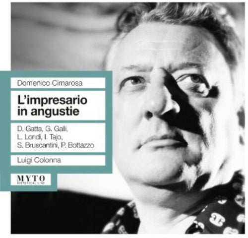 Cimarosa / Gatta / Galli / Londi / Bruscantini - L'impresario in Augustie [CD]