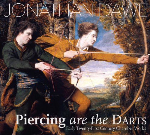 Dawe / Armstrong / Lyon / Smigelskiy / Kelly - Piercing Are the Darts [CD]
