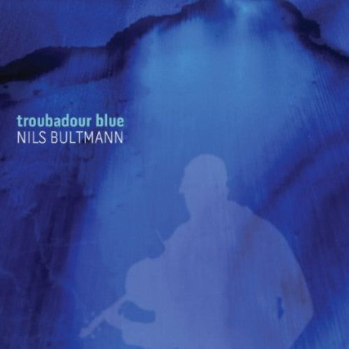 Nils Bultmann - Troubadour Blue [CD]