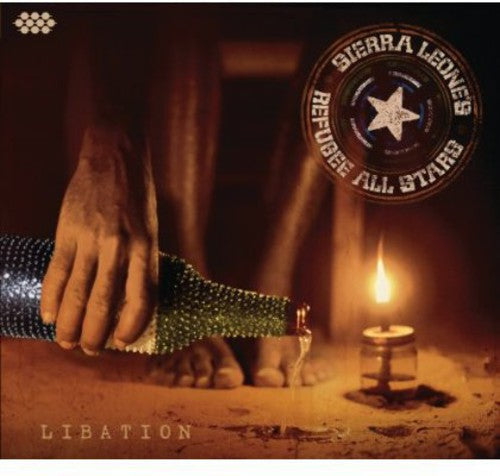 Sierra Leone's Refugee All Stars - Libation [CD]