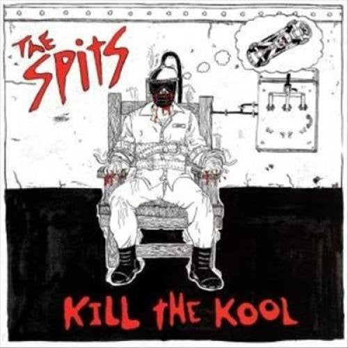 Spits - Kill the Kool [CD]