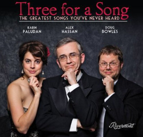 Three For A Song - Greatest Songs You've Never Heard [CD]
