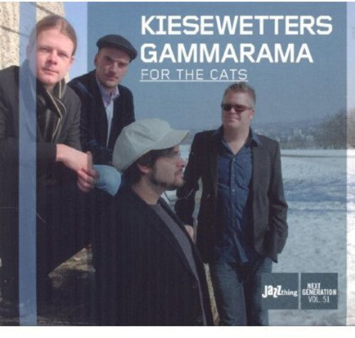 Kiesewetters Gammarama - For the Cats [CD]