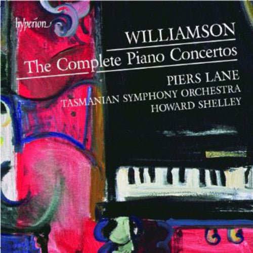 Williamson / Lane / Shelley - Piano Ctos 1-4 / Sinfonia Concertante [CD]