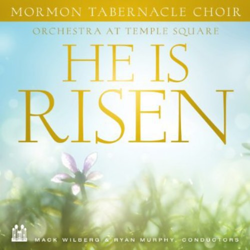 Mormon Tabernacle Choir - He Is Risen [CD]