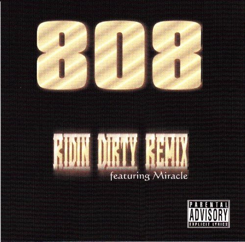 808 Featuring Miracle - Ridin Dirty Remix (Rmx) [CD]