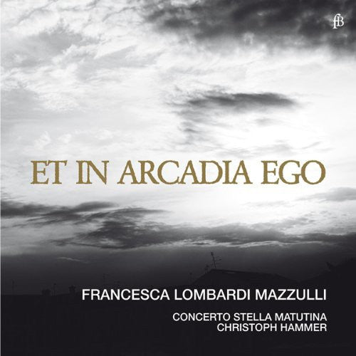 Christoph Hammer - Et in Arcadia Ego [CD]