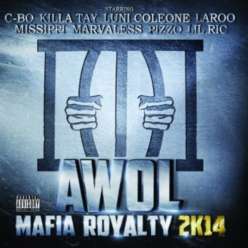 Awol - Mafia Royalty 2K14 [CD]