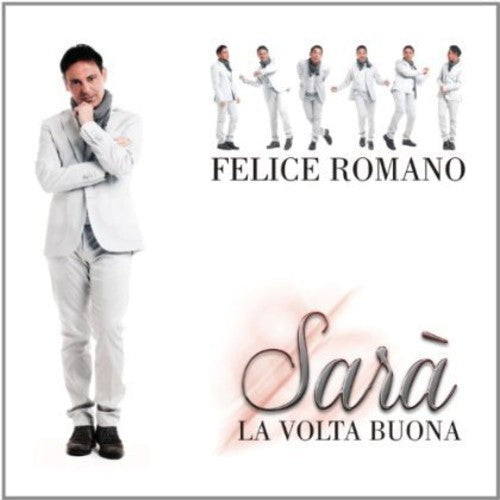 Romano Felice - Sara' la Volta Buona [CD]