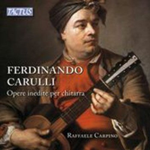 Raffaele Carpino - Unpublished Works for Guitar [CD]