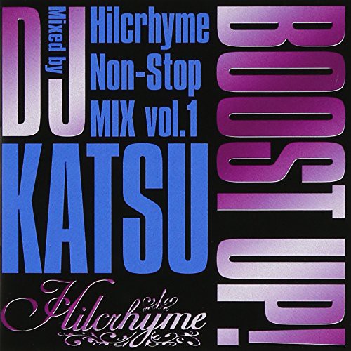 Hilcrhyme - Boost Up!-Hilcrhyme Non 1 [CD]