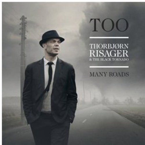 Thorbjørn Risager - Too Many Roads [CD]
