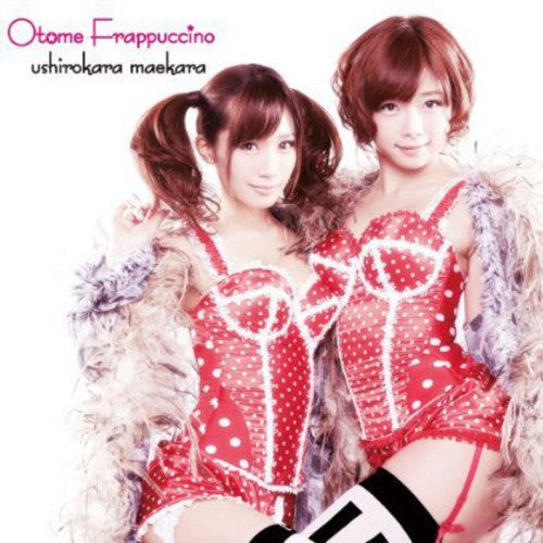 Otome Frappuccino - Ushiro Kara Mae Kara [CD]