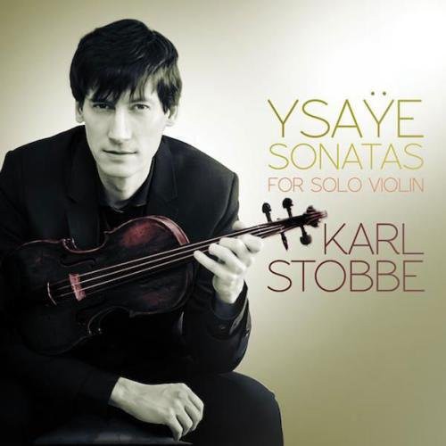 Karl Stobbe - Sonatas for Solo Violin [CD]