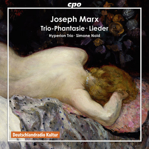 Marx - Trio-Phantasie / Lieder [CD]