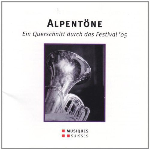 Pascal Schaer / Adrabesa Quartet - Schaer, Pascal / Adrabesa Quartet : Alpentone: Cross Section of the Festival 05 [CD]
