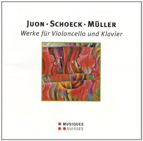 Juon / Chien - Juon - Schoeck - Mueller - Wer [CD]