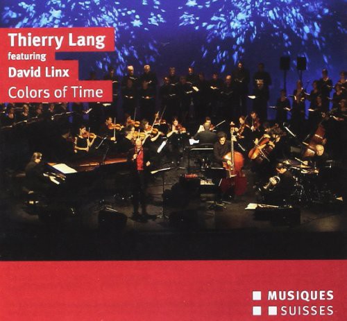 Thierry Lang - Colors of Time [CD]