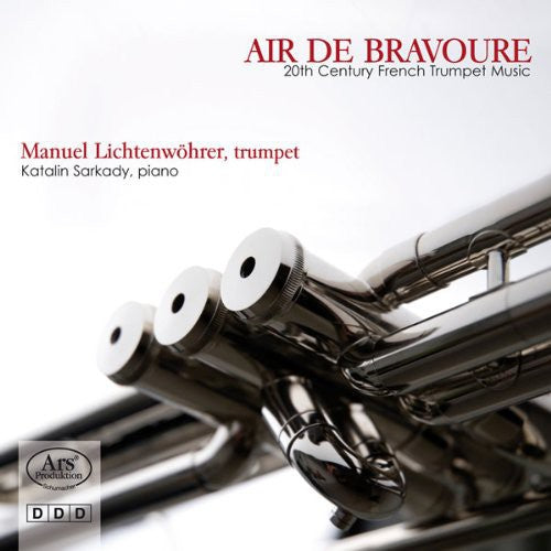 Francaix / Honegger / Lichtenwohrer / Sarkady - Air de Bravoure [CD]