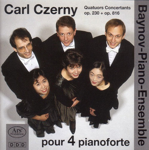 Baynov Piano Ensemble - Carl Czerny Quatuors Concertants Op 230 & Op 816 [CD]