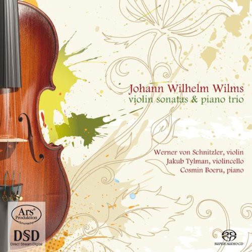 Wilms / Von Schnitzler / Tylman / Boeru - Violin Sonatas Piano Trio [CD]