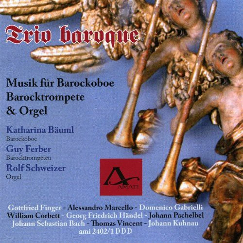 Finger / Schweizer - Trio Baroque: Music for Baroque [CD]