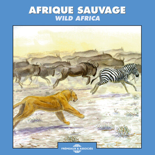 Nature Sounds - Afrique Sauvage / Wild Africa [CD]