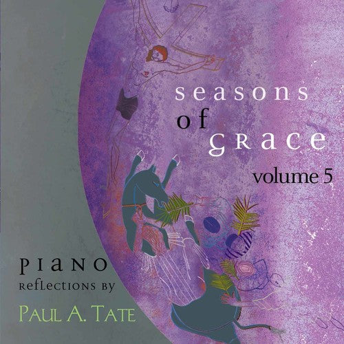 Paul Tate - Seasons of Grace Vol 5 [CD]