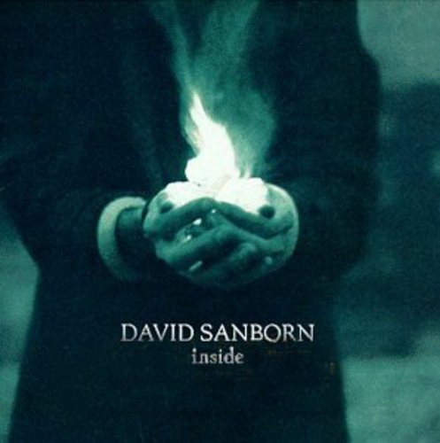 David Sanborn - Inside [CD]