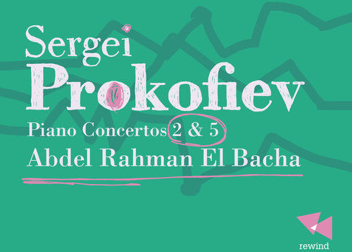 Abdel Rahman El Bacha - Piano Ctos 2 & 5 [CD]