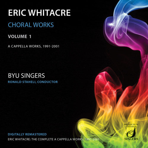 Ronald Staheli - Choral Works Vol 1: Cappella Works 1 [CD]
