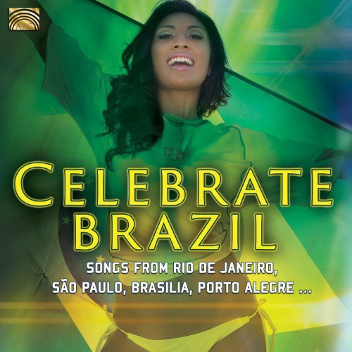 Celebrate Brazil / Various - Celebrate Brazil / Various [CD]