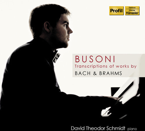 David Theodor Schmidt - Transcriptions of Works By Bach & Brahms [CD]