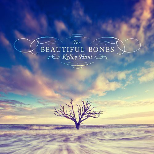 Kelley Hunt - Beautiful Bones [CD]