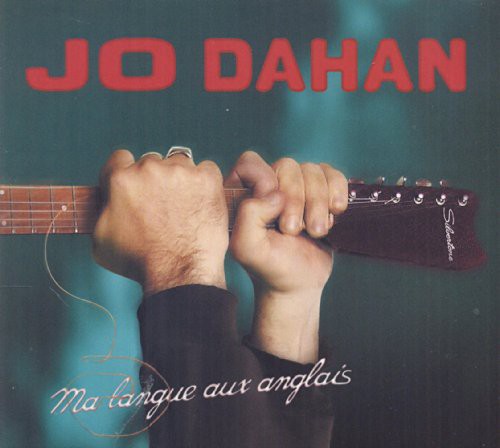 Jo Dahan - Ma Langue Aux Anglais [CD]